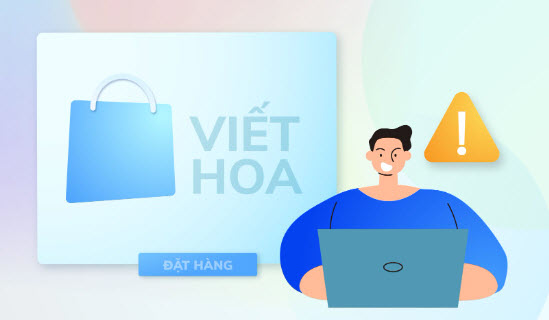 Lỗi viết hoa trong nội dung quảng cáo