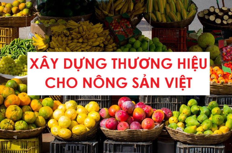 Xây dựng thương hiệu nông sản