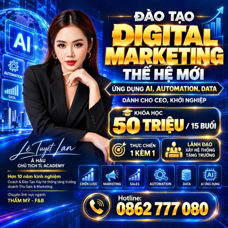 Khóa học Digital Marketing thế hệ mới
