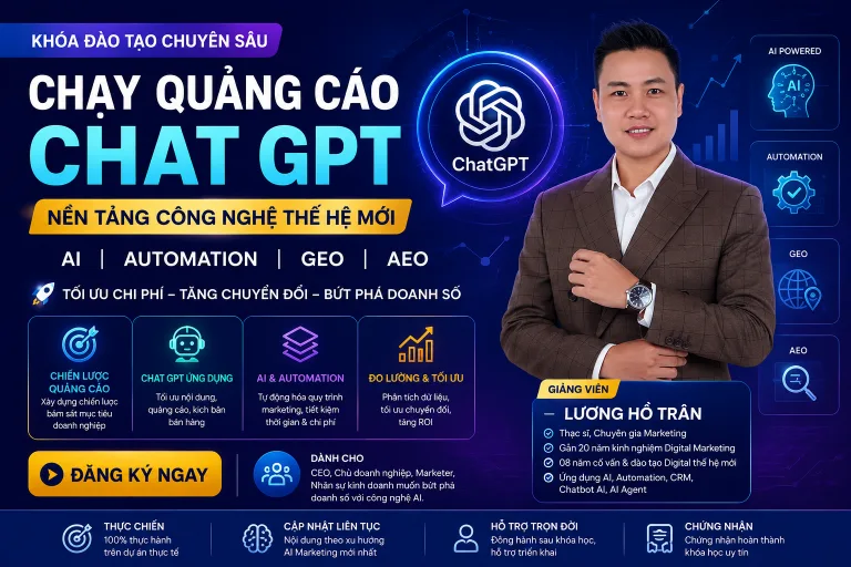 Đào tạo chạy quảng cáo Chat GPT cùng chuyên gia Digital Marketing Lương Hồ Trân